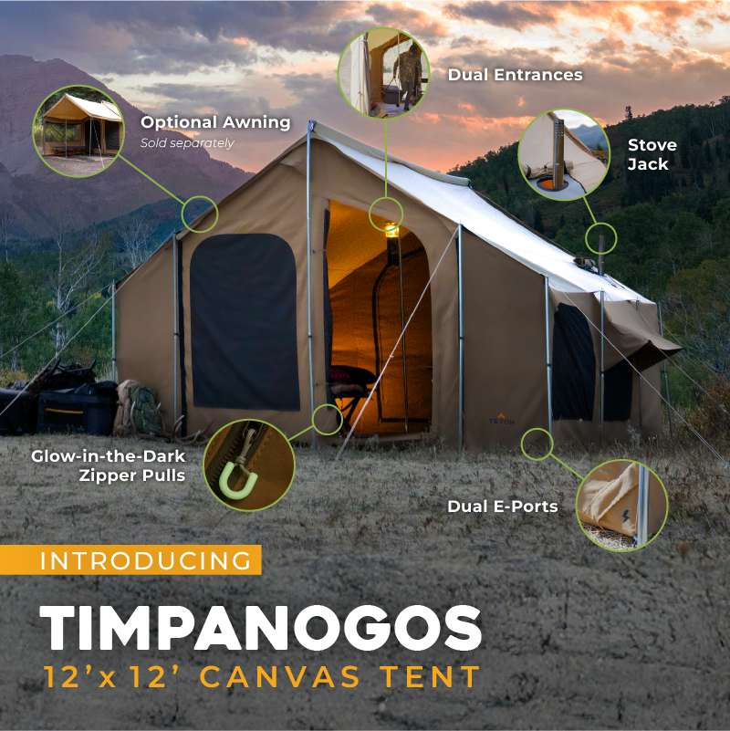 A canvas camping tent shown outdoors in a mountain landscape at sunset, with overlaid feature callouts and text reading 'INTRODUCING TIMPANOGOS 12' x 12' CANVAS TENT.'. Multiple Features including:

Awning
Dual Entrances
Stove Jack
Glow in the dark zipper pulls
Dual E-ports
