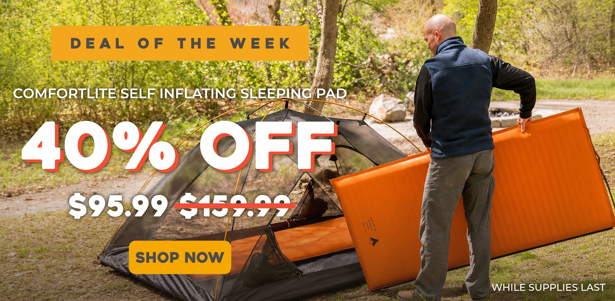 Deal of the week: ComfortLite™ XXL Self-Inflating Sleeping Pad with Velcro. 40% OFF, final price $95.99