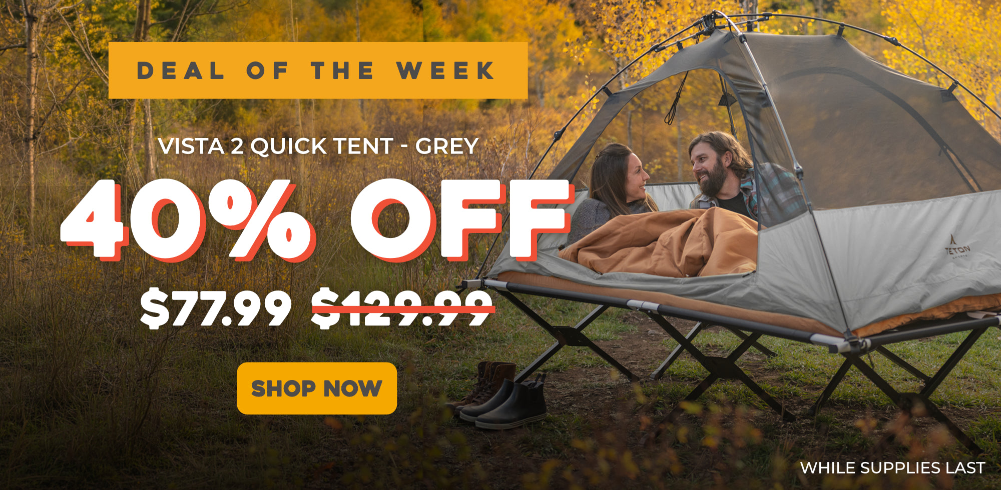 Deal of the week: Vista Quick Tent for 2-person. 40%OFF, final price $77.99