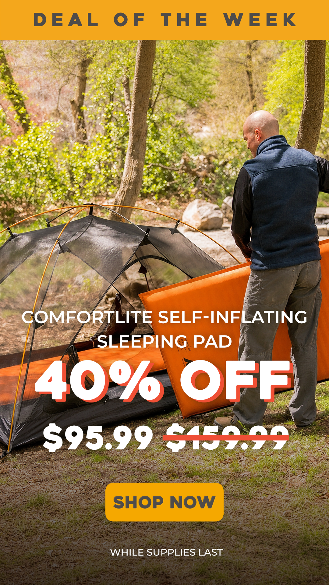 Deal of the week: ComfortLite™ XXL Self-Inflating Sleeping Pad with Velcro. 40% OFF, final price $95.99