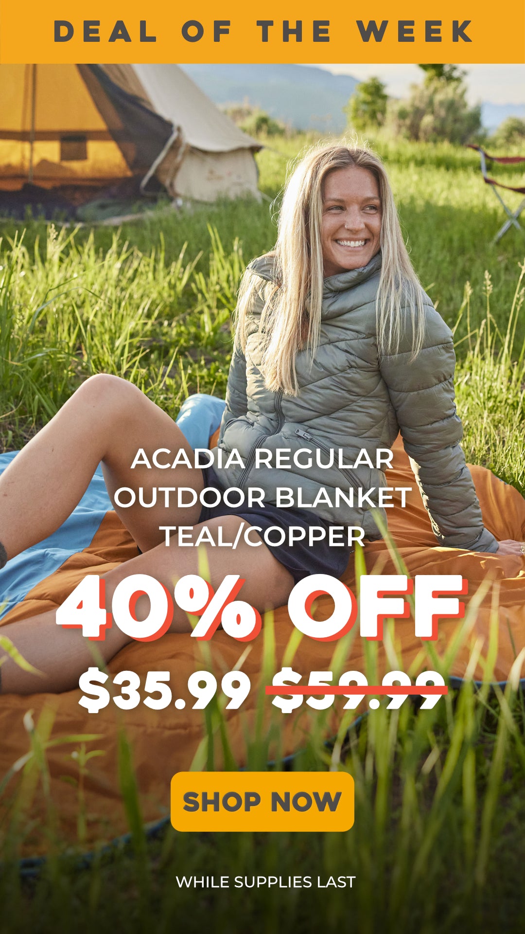 Outdoor promotional graphic showing a smiling woman sitting in tall grass wearing a teal/copper outdoor blanket, with text reading 'ACADIA REGULAR OUTDOOR BLANKET TEAL/COPPER', '40% OFF', '$35.99